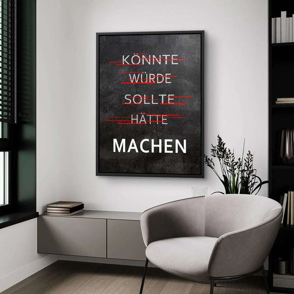 Machen - könnte, würde, sollte