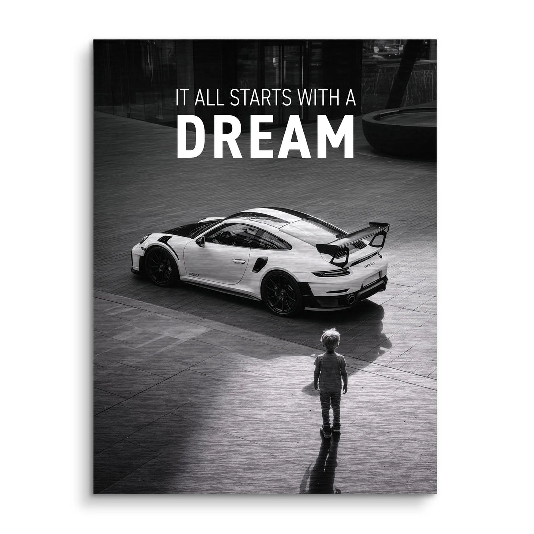 It all starts with a dream