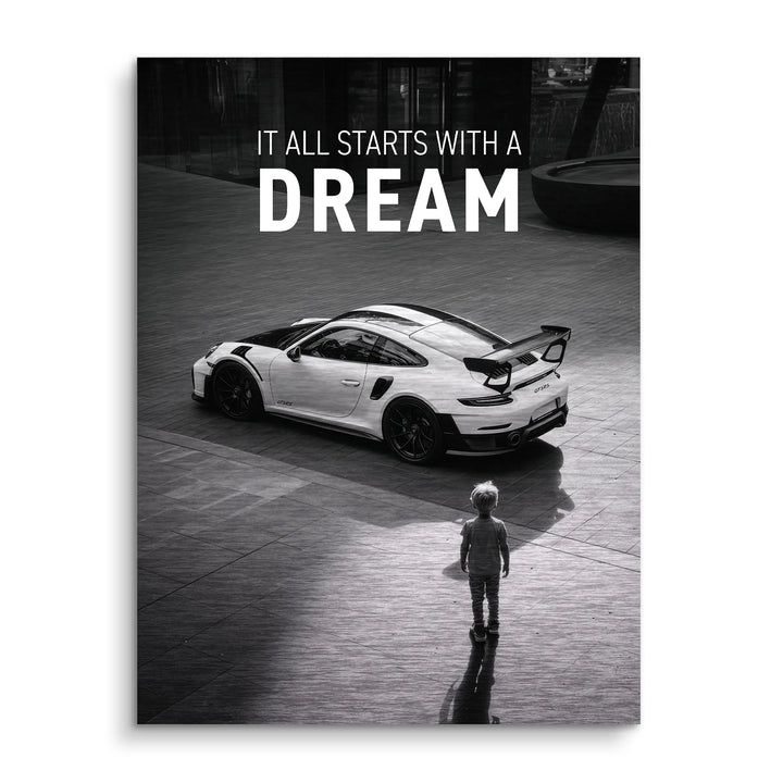 It all starts with a dream