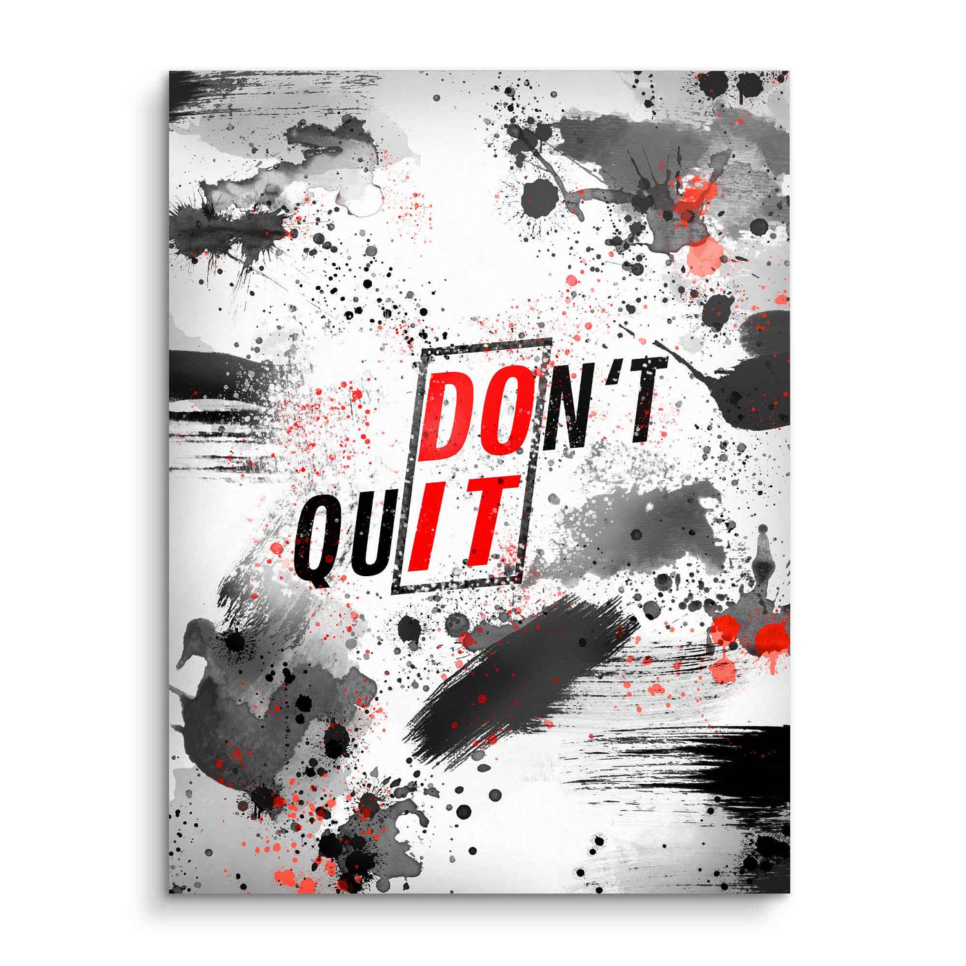 Don't Quit - Do it