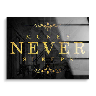 Motivationsbild aus Acrylglas mit goldener Aufschrift Money Never Sleeps, modernes Wandbild