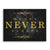 Never