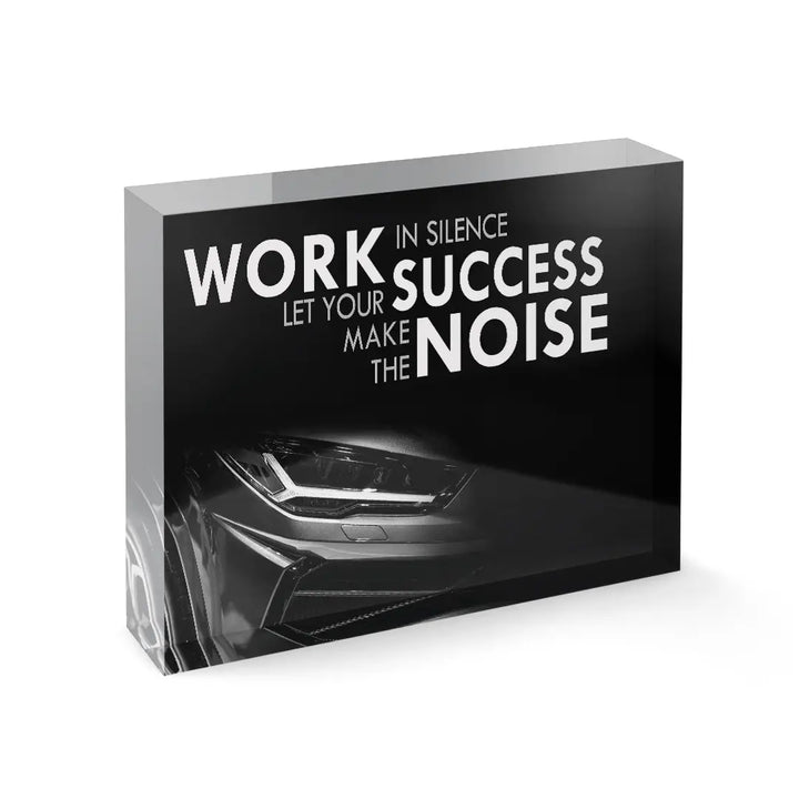 Acrylblock - Let your success make the noise