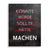 Machen - könnte, würde, sollte - Galerieabzug