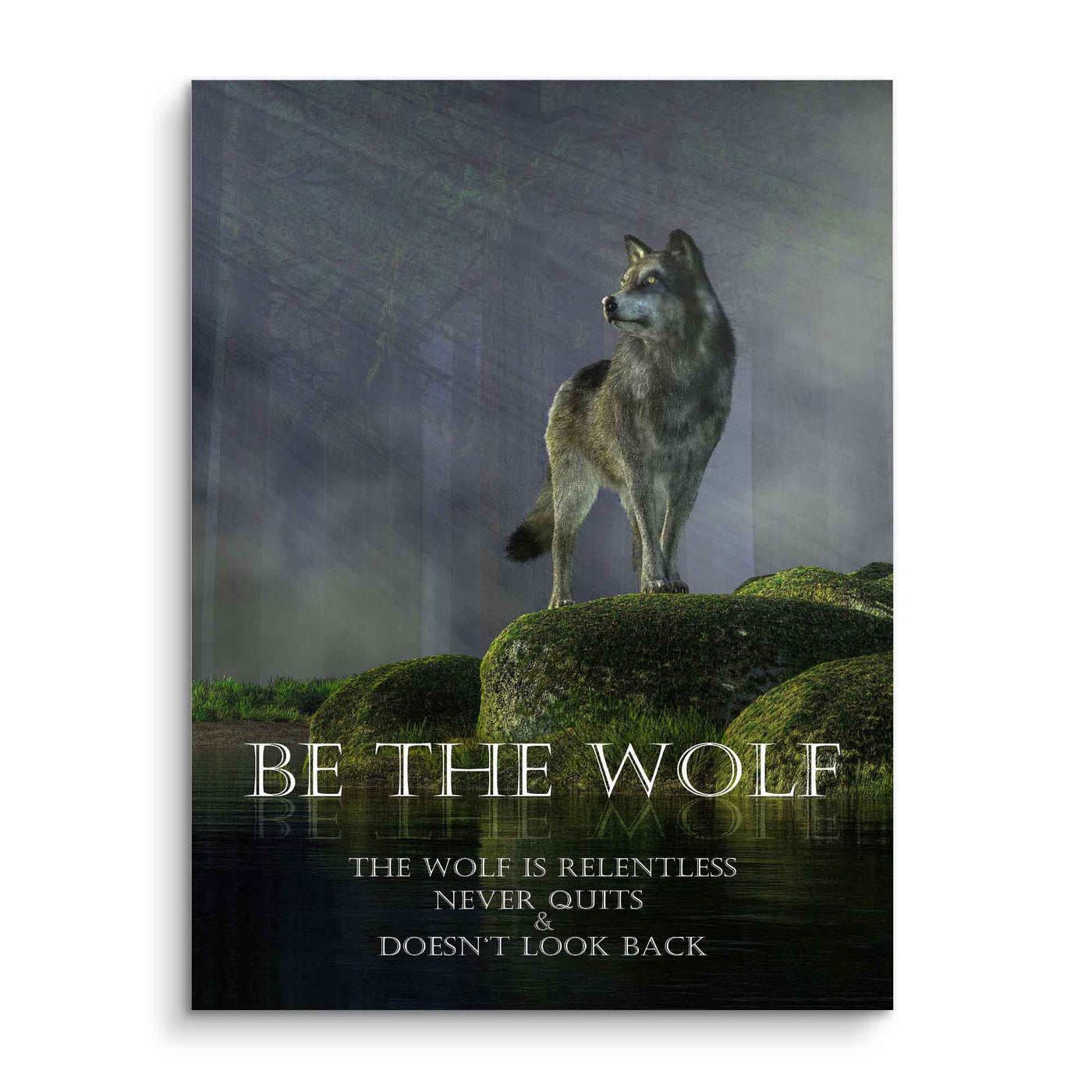 Be the wolf