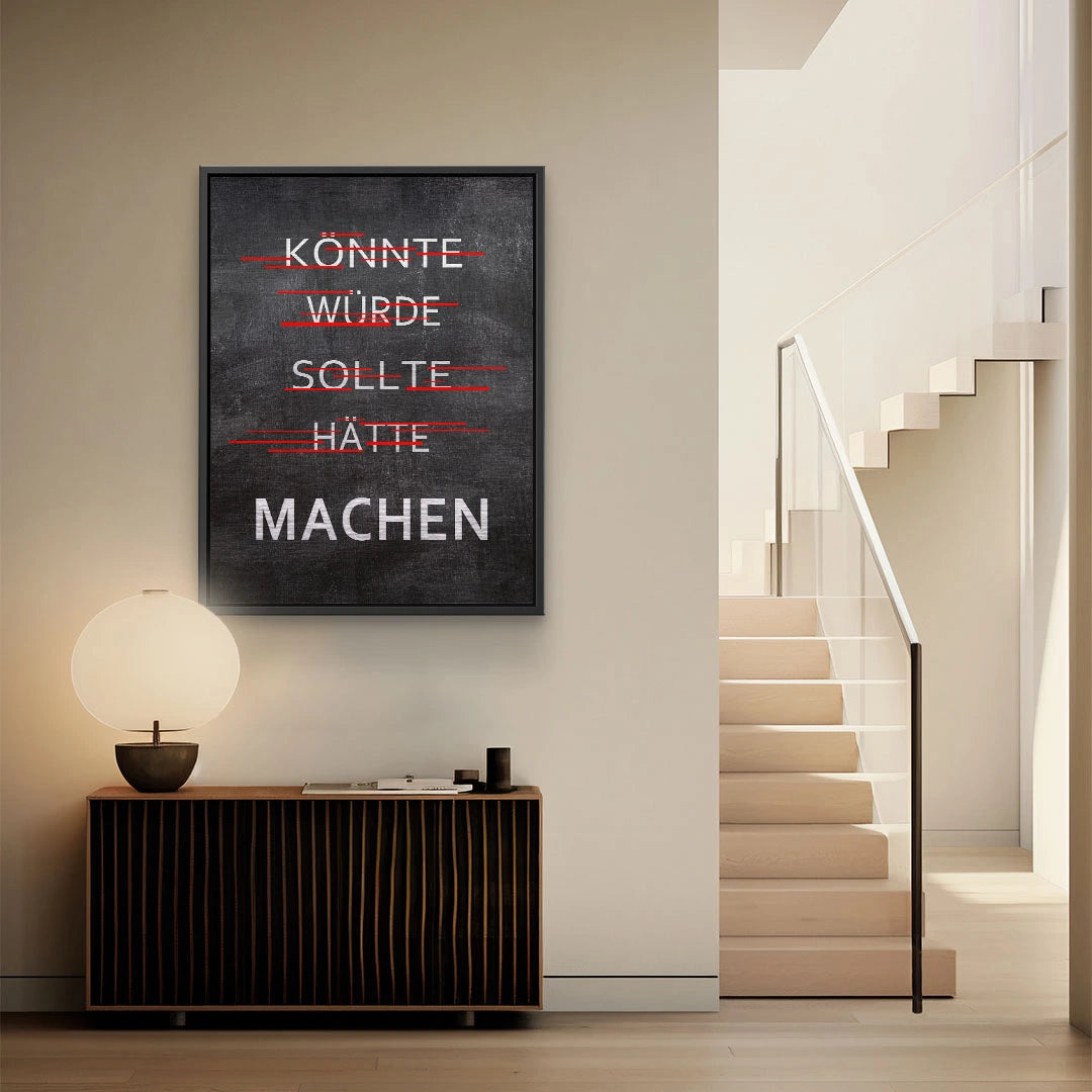 Machen - könnte, würde, sollte