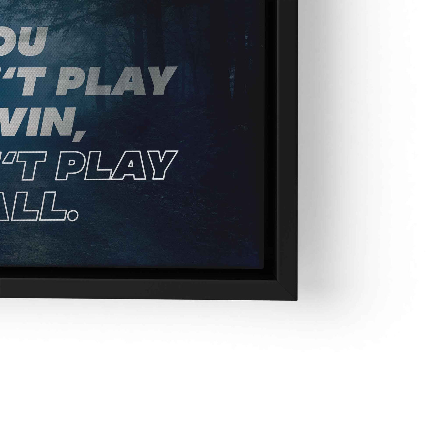 Play to win