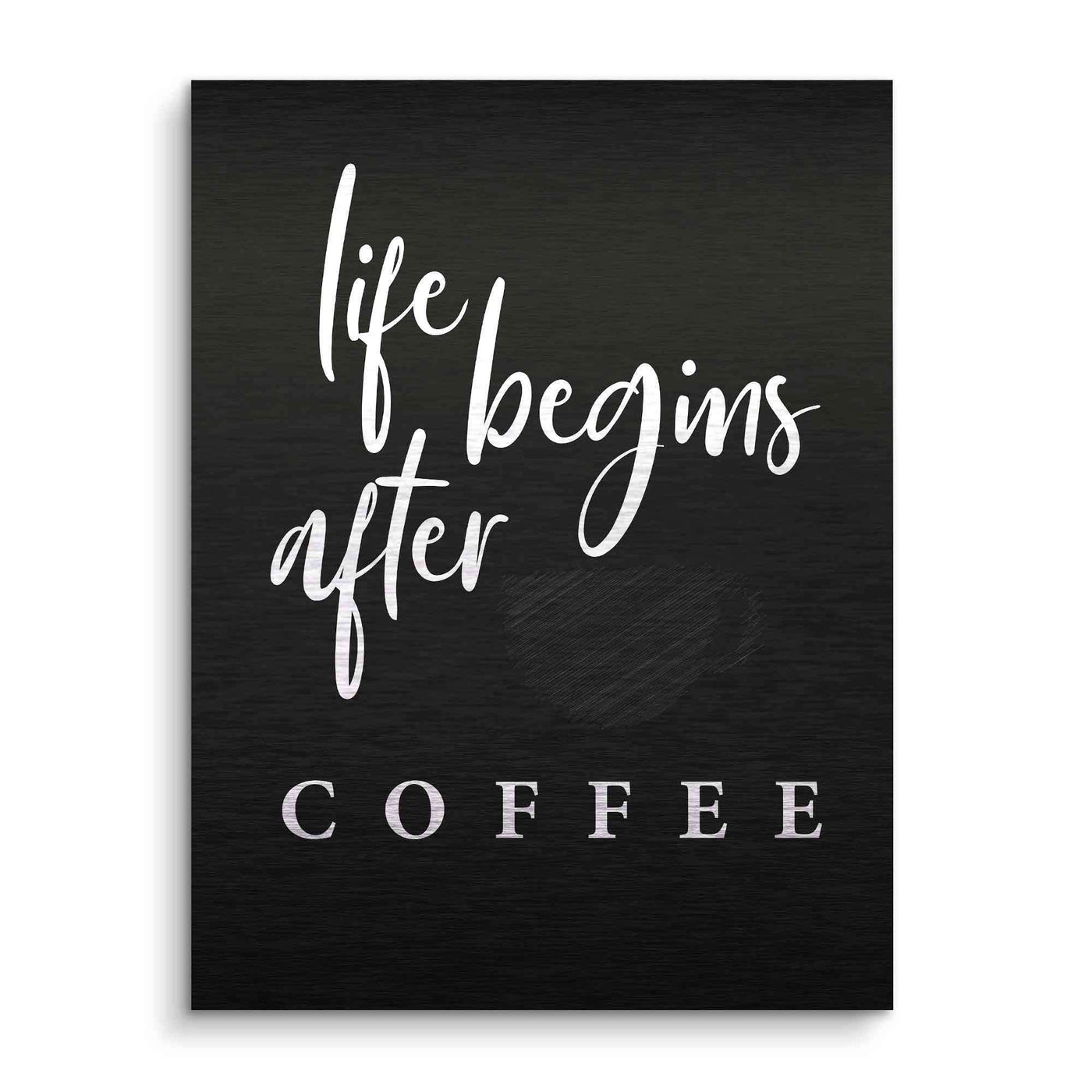 Life begins after coffee