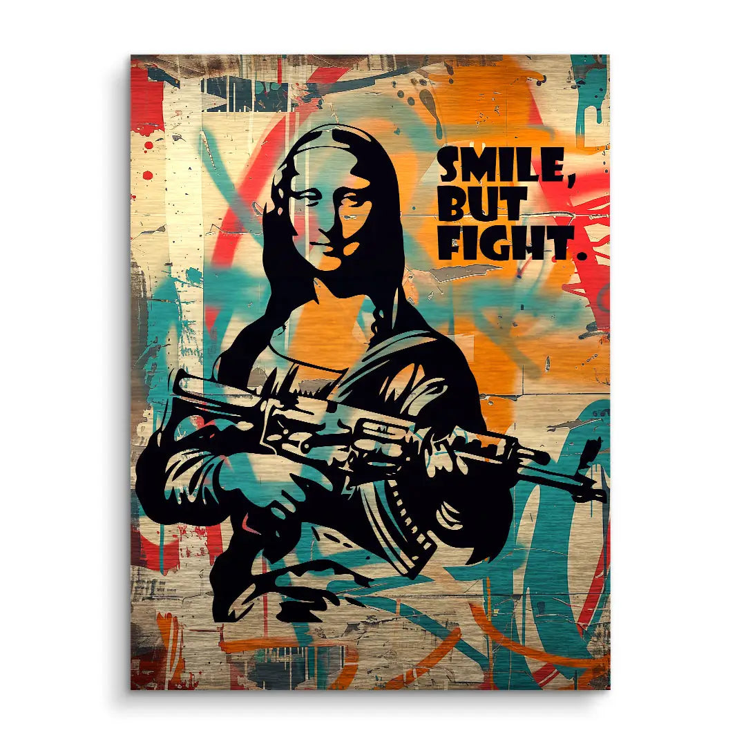 Smile but fight